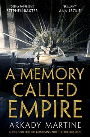 Martine, Arkady. A Memory Called Empire. Pan Macmillan, 2020.