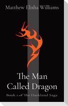 The Man Called Dragon