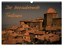 Die bezaubernde Toskana (Wandkalender 2024 DIN A3 quer), CALVENDO Monatskalender