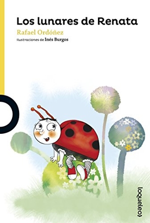 Ordóñez Cuadrado, Rafael / Rafael Cuadrado Ordóñez. Los lunares de Renata. Santillana Educación, S.L., 2016.