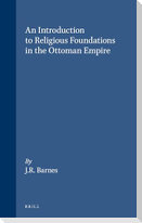An Introduction to Religious Foundations in the Ottoman Empire