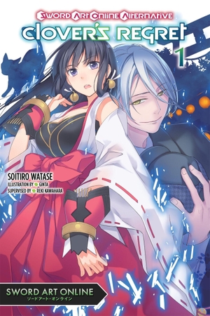 Watase, Soitiro. Sword Art Online Alternative Clover's Regret, Vol. 1 (Light Novel) - Volume 1. Yen Press, 2024.