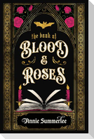 The Book of Blood and Roses