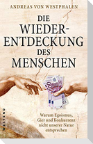 Die Wiederentdeckung des Menschen