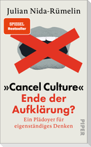 "Cancel Culture" - Ende der Aufklärung?