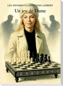 Un jeu de Dame