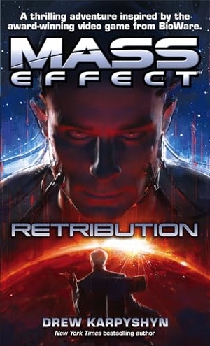 Karpyshyn, Drew. Mass Effect - Retribution. Yen Press, 2010.