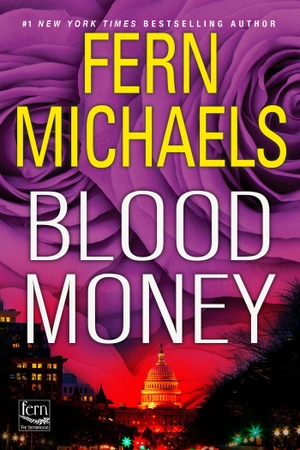 Michaels, Fern. Blood Money. Kensington Publishing, 2026.
