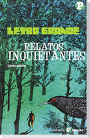 Relatos inquietantes