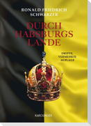 Durch Habsburgs Lande