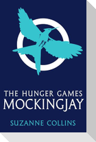 The Hunger Games 3. Mockingjay