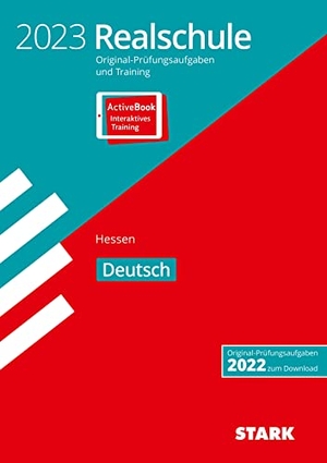 STARK Original-Prüfungen und Training Realschule 2023 - Deutsch - Hessen. Stark Verlag GmbH, 2022.