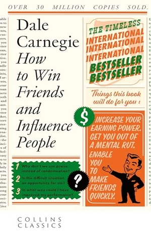 Carnegie, Dale. XHOW TO WIN FRIEND_CLASSICS PB. Harper Collins Publishers - UK Wholesale Acct, 2026.