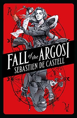 de Castell, Sebastien. Fall of the Argosi. Hot Key Books, 2021.