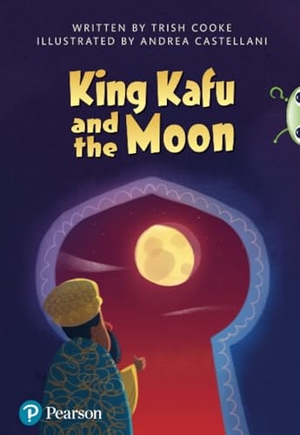 Cooke, Trish. Bug Club Pro Guided Y3 King Kafu and the Moon. Pearson Education Limited, 2016.
