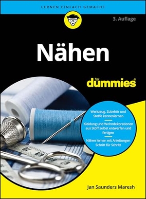 Saunders Maresh, Jan. Nähen für Dummies. Wiley-VCH GmbH, 2026.