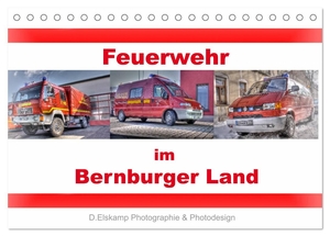 Elskamp- D. Elskamp Photographie & Photodesign, Danny. Feuerwehr im Bernburger Land (Tischkalender 2024 DIN A5 quer), CALVENDO Monatskalender - Feuerwehrfahrzeuge im Bernburger Land. Calvendo Verlag, 2023.