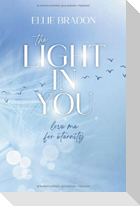 THE LIGHT IN YOU