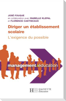 Diriger un établissement scolaire