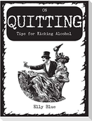 On Quitting
