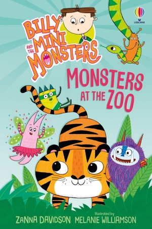 Davidson, Zanna. Billy and the Mini Monsters - Monsters at the Zoo. Usborne Publishing  IWUK, 2024.