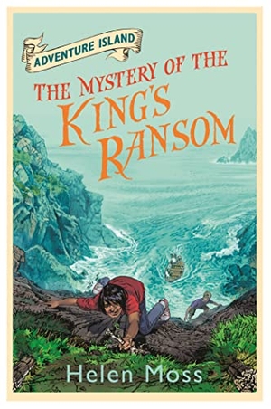 Moss, Helen. Adventure Island: The Mystery of the King's Ransom - Book 11. Hachette Children's Group, 2013.