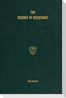The Science of Resistance