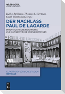 Der Nachlass Paul de Lagarde