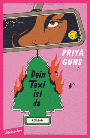 Guns, Priya. Dein Taxi ist da - Roman. Blumenbar, 2023.