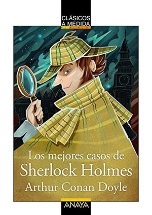 Doyle, Arthur Conan. Los mejores casos de Sherlock Holmes. ANAYA EDICIONES GENERALES, 2021.