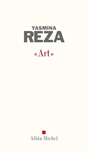 Reza, Yasmina. Art. Acc Publishing Group Ltd, 2009.