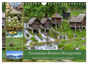 Faszination Bosnien-Herzegowina (Wandkalender 2025 DIN A4 quer), CALVENDO Monatskalender