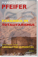 Paranoia im Totalitarismus