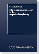 Informationsmanagement in der Organisationsplanung