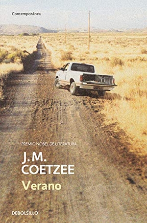 Coetzee, J. M.. Verano. Debolsillo, 2011.