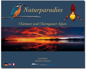 Lohmann, Michael. Naturparadies Chiemsee und Chiemgauer Alpen. Chiemgauer Verlagshaus, 2025.