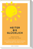 Heiter bis glücklich