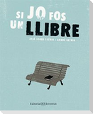 Si jo fos un llibre