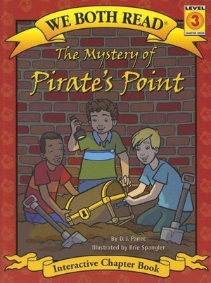 Panec, D J. We Both Read-The Mystery of Pirate's Point (Pb). Treasure Bay, 2008.