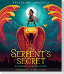 The Serpent's Secret (Kiranmala and the Kingdom Beyond #1)
