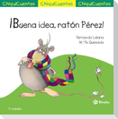 ¡Buena idea, ratón Pérez!