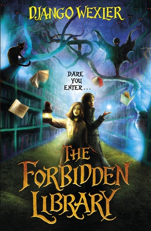 Wexler, Django. The Forbidden Library. Penguin, 2015.