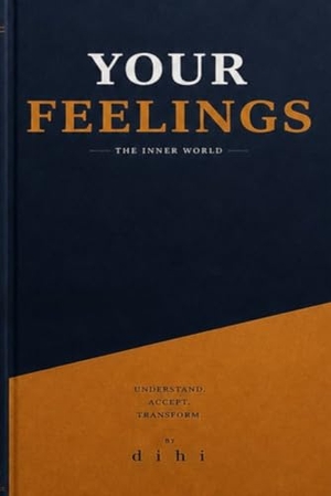 Dihi. your feelings the inner world. Independently published, 2026.