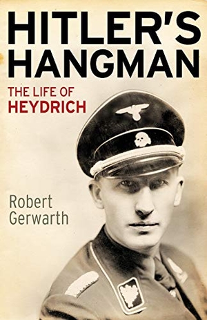 Gerwarth, Robert. Hitler's Hangman - The Life of Heydrich. Yale University Press, 2012.