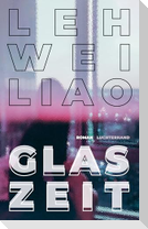 Glaszeit