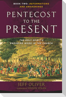 Pentecost to the Present