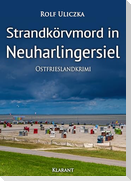 Strandkörvmord in Neuharlingersiel. Ostfrieslandkrimi