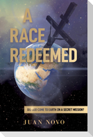 A Race Redeemed
