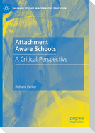 Attachment Aware Schools