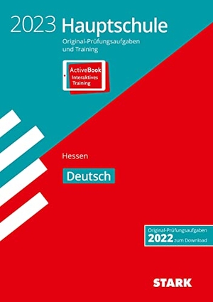 STARK Original-Prüfungen und Training Hauptschule 2023 - Deutsch - Hessen. Stark Verlag GmbH, 2022.